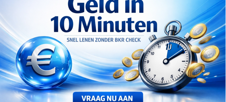 Snel geld lenen binnen 10 minuten zonder BKR