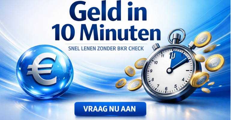 Snel geld lenen binnen 10 minuten zonder BKR