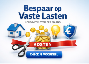 Bespaar op vaste Lasten