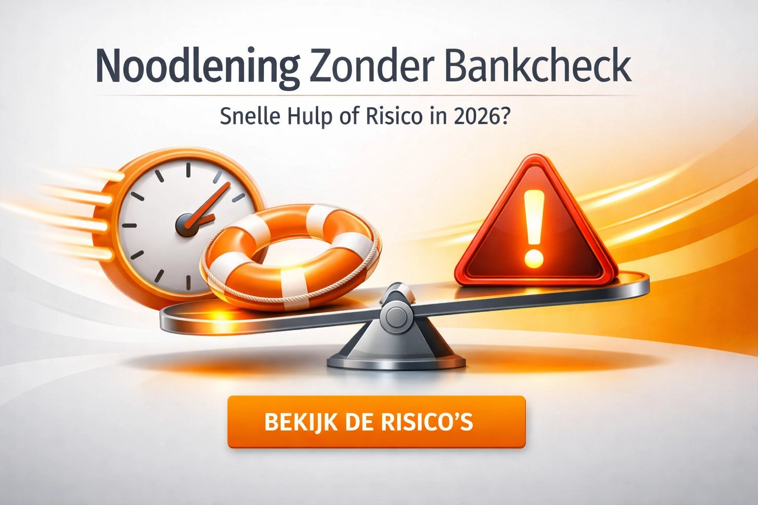 Noodlening Zonder Bankcheck